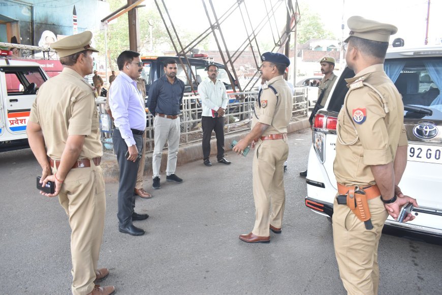 बकरीद पर शांति व्यवस्था का जिलाधिकारी व पुलिस अधीक्षक ने लिया जायजा।